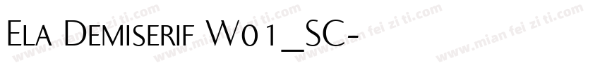 Ela Demiserif W01_SC字体转换